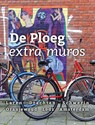 De Ploeg extra muros - Peter Jordens - 9789462583955