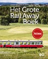 Het Grote Rail Away Boek - Joanne Brouwer ; Gerben van Ommen - 9789462584396