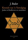 Kroniek van 'n Vervolging - J. Bader - 9789463383707
