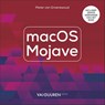 macOS Mojave - Pieter van Groenewoud - 9789463560696