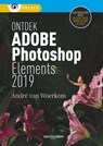 Ontdek Photoshop Elements 2019 2019 - Andre van Woerkom - 9789463560733