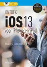 Ontdek iOS 13 - Henny Temmink - 9789463561242