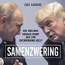 Samenzwering - Luke Harding - 9789463621076