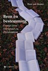 Bron en bestemming - Hans van Stralen - 9789463710145