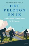 Het peloton en ik - Guillaume Martin - 9789463822312