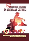 Encountering Otherness in Video Game Cultures -  - 9789464264814