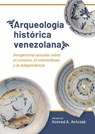 Arqueología histórica venezolana -  - 9789464270976