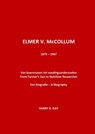 ELMER V. McCOLLUM - Harry G. Day - 9789464655247