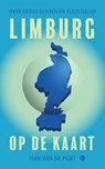 Limburg op de kaart - Han van de Port - 9789465445731