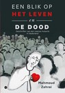 Een blik op het leven en de dood - Mahmoud Zahrai - 9789465449463