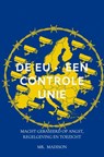 De EU - Een Controle Unie - Mr. Madison - 9789465461915