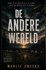 De andere wereld - Marlie Zweers - 9789465468129