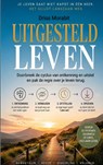 Uitgesteld Leven - Driss Morabit - 9789465468143