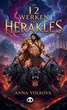 De 12 Werken van Herakles - Anna Volkova - 9789465540856