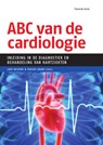 ABC van de cardiologie - Jaap Deckers ; Masieh Abawi - 9789490951559