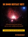 De dood bestaat niet - Aad Hoogendam - 9789491254703