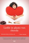 Liefde in plaats van chocola - Fenna Janssen - 9789491472510