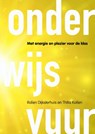 Onderwijsvuur - Rolien Dijksterhuis ; Thitia Kollen - 9789491757587