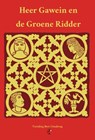 Heer Gawein en de Groene Ridder -  - 9789491982804