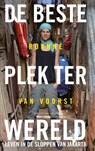 De beste plek ter wereld - Roanne van Voorst - 9789492037329