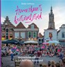 Amersfoort festivalstad - Riekje Hoffman ; Peter Beijer ; Ida Bromberg ; Thijs Tomassen - 9789492055699