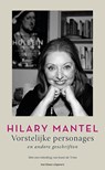 Vorstelijke personages - Hilary Mantel - 9789493169487