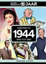 Geboren in 1944 - Mijn eerste 18 jaar België - 9789493317475