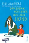 Dan zoen ik nog liever met mijn hond - Pim Lammers - 9789493374706