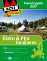 ACSI Campinggids Klein & Fijn Kamperen 2027 - ACSI - 9789493454149