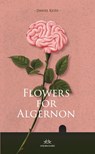 Flowers for Algernon - Daniel Keyes - 9789493456266