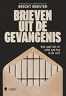 Brieven uit de gevangenis - Brecht Horsten - 9789493551022