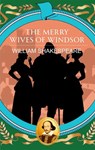 The Merry Wives of Windsor - William Shakespeare - 9789538420610