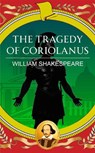The Tragedy of Coriolanus - William Shakespeare - 9789538467776