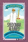 Syed Omar Aljunied: A Bridge Between Different Faiths - Shawn Li Song Seah - 9789811268885