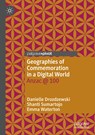 Geographies of Commemoration in a Digital World - Danielle Drozdzewski ; Shanti Sumartojo ; Emma Waterton - 9789811640216