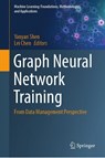 Graph Neural Network Training - Yanyan Shen ; Lei Chen - 9789819557943