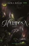 Mariposa - Tome 1 - Azra Reed - 9791042905538