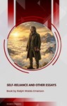Self-Reliance and Other Essays - Ralph Waldo Emerson - 9791070130551