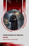 Complete Works Of Sherlock Holmes - Arthur Conan Doyle - 9791070130568