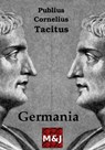 Germania - Tacitus Publius Cornelius - 9791185666112