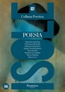 Collana Poetica Isole vol. 46 - Salvatore Azzolina ; Margherita Guidotti ; Francesco Brunetti ; Vanessa Caramucci ; Maria Ticci ; Ileana Constantinescu ; Maria Paolella ; Elisa Gentile - 9791259503619