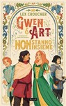 Gwen e Art NON stanno insieme - Lex Croucher - 9791282205153