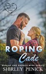 Roping Cade - PENICK,  Shirley - 9798201273910