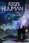 Regi's Huuman - Lyn Gala - 9798201538699