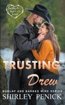 Trusting Drew - PENICK,  Shirley - 9798201876890