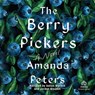 The Berry Pickers -  - 9798212984324