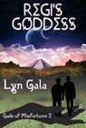 Regi's Goddess - Lyn Gala - 9798215218280