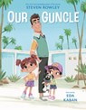 Our Guncle - Steven Rowley - 9798217001873