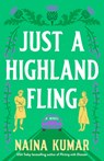 Just a Highland Fling - Naina Kumar - 9798217094660