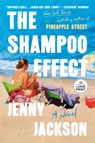 The Shampoo Effect - Jenny Jackson - 9798217349203
